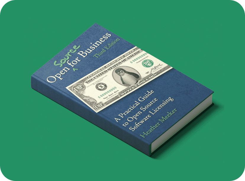 Open Source for Business by Heather Meeker